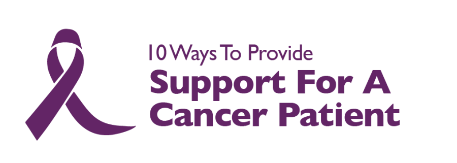 10 Ways to Provide Support for Cancer Patient